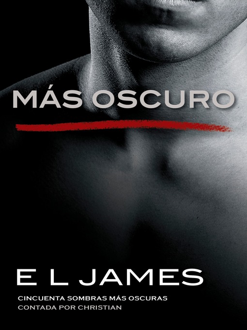 Title details for Más oscuro by E.L. James - Wait list